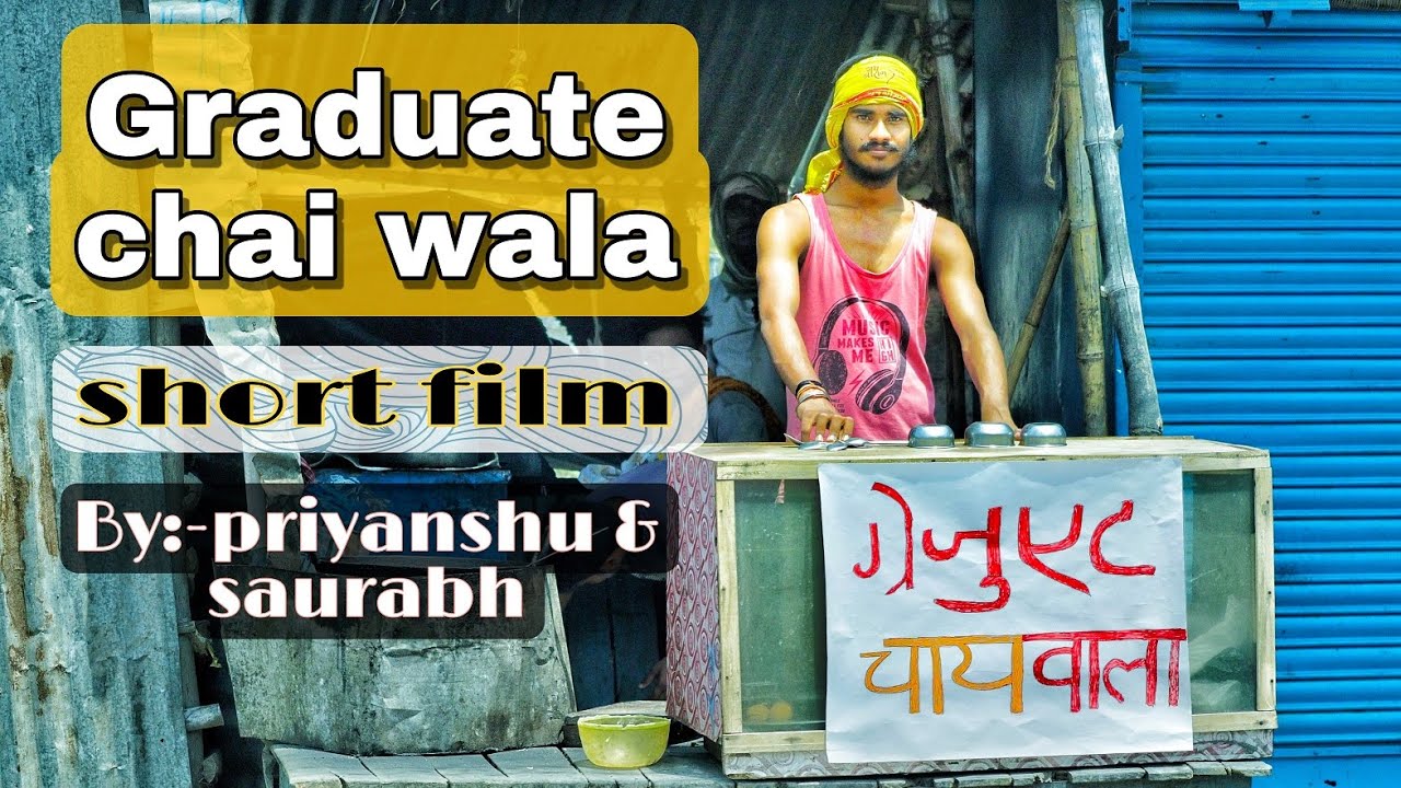 A story of laborious student| Graduate chai wala| Short movie| #changeyourtaste