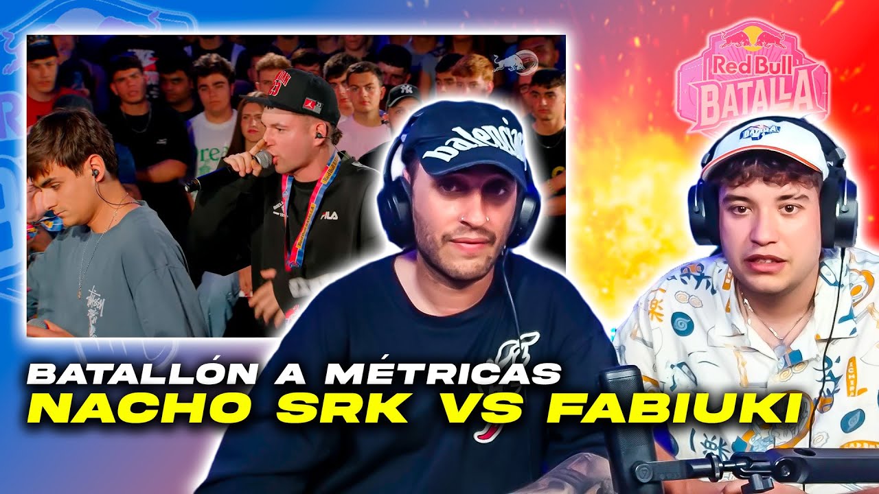 FABIUKI VS SRK - LOS DIOSES DE LA MÉTRICA SE ENFRENTAN EN RED BULL REACCIÓN KAPO Y BLON