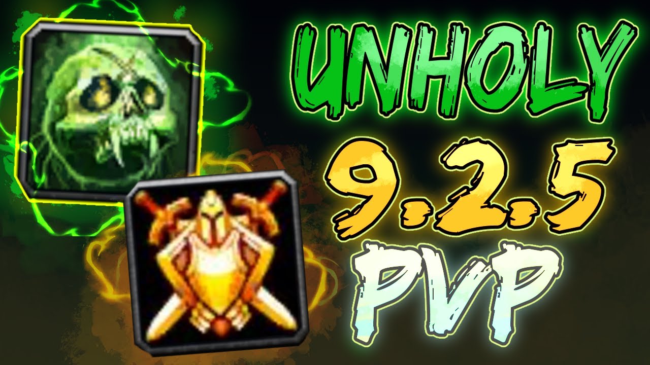 ULTIMATE 2400 UNHOLY DK GUIDE (9.2.5 DK PVP GUIDE)