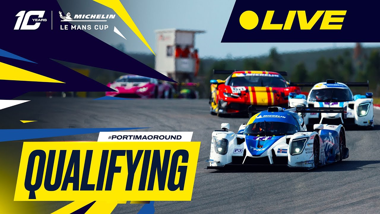 REPLAY | Qualifying | 2025 Portim&atilde;o Round | Michelin Le Mans Cup (English)