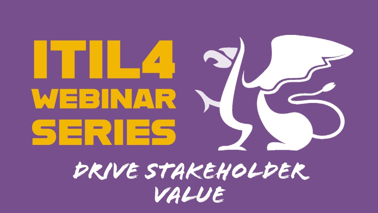 ITIL® 4 Specialist: Drive Stakeholder Value Webinar