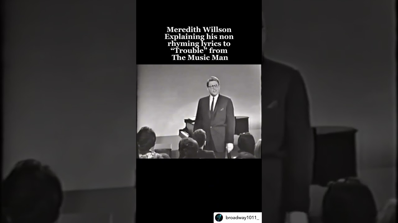 Meredith Willson on Writing 