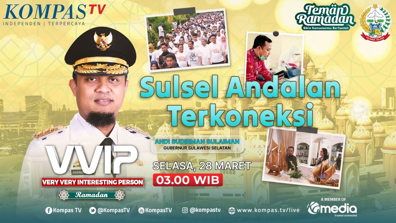 Sulsel Andalan Terkoneksi Bersama Gubernur Sulsel Andi Sudirman Sulaiman | VVIP Ramadan