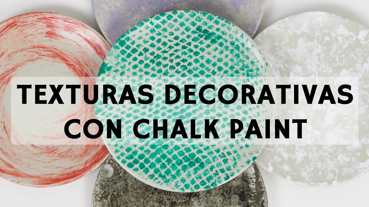 5 texturas decorativas con Chalk Paint