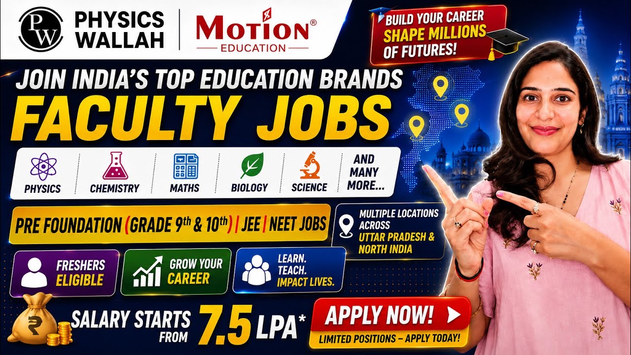 Physics Wallah & Motion Academy Hirings 2026 | Freshers Eligible | Foundation, JEE/NEET Jobs 2026 |