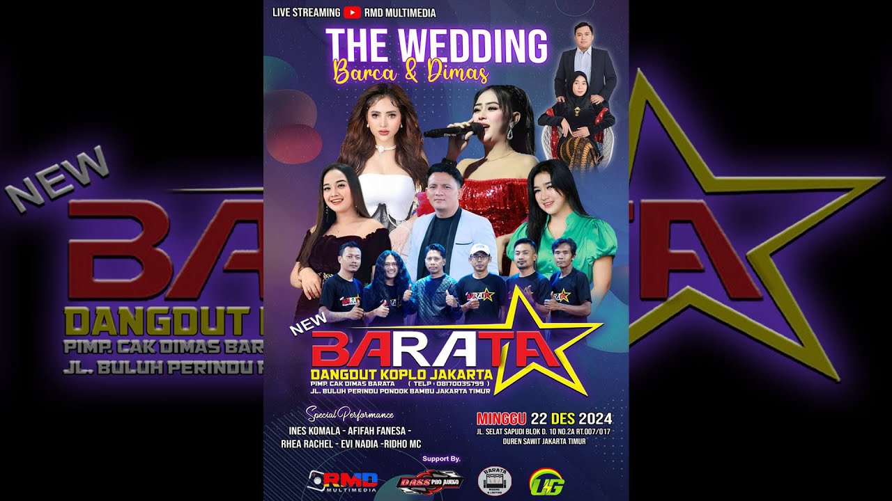 🔴LIVE STREAMING NEW BARATA || WEDDING BARCA & DIMAS || Live Duren Sawit Jakarta Timur #Malam