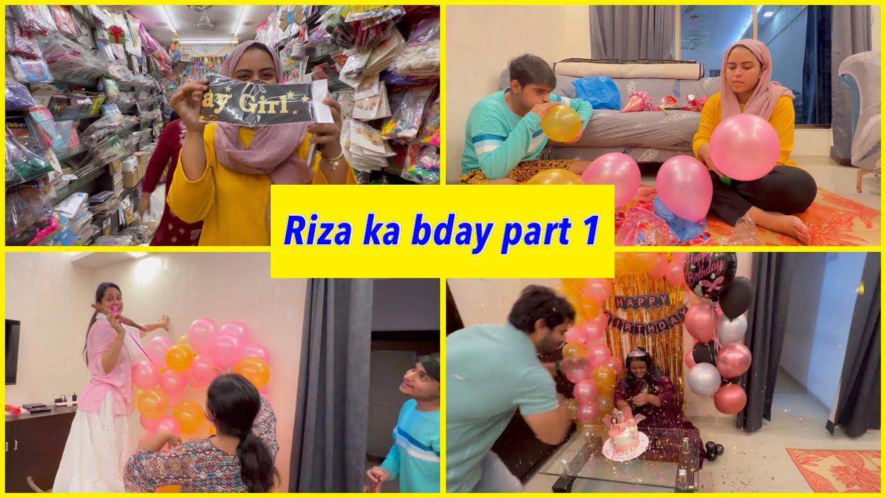 RIZA ka birthday part 1 🎈|  DECORATION | ibrahim family vlogs