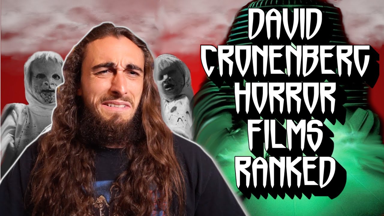 David Cronenberg Horror Films Ranked!