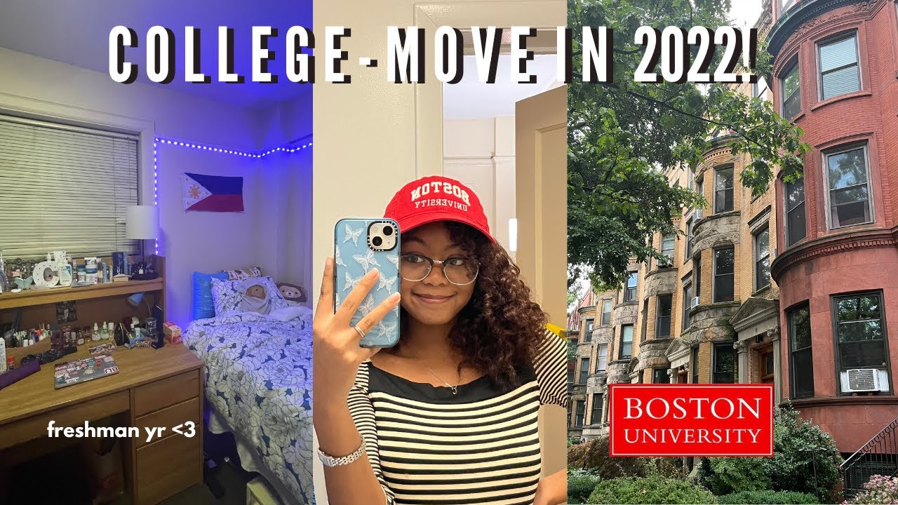 COLLEGE MOVE IN 2022  | freshman @ boston university