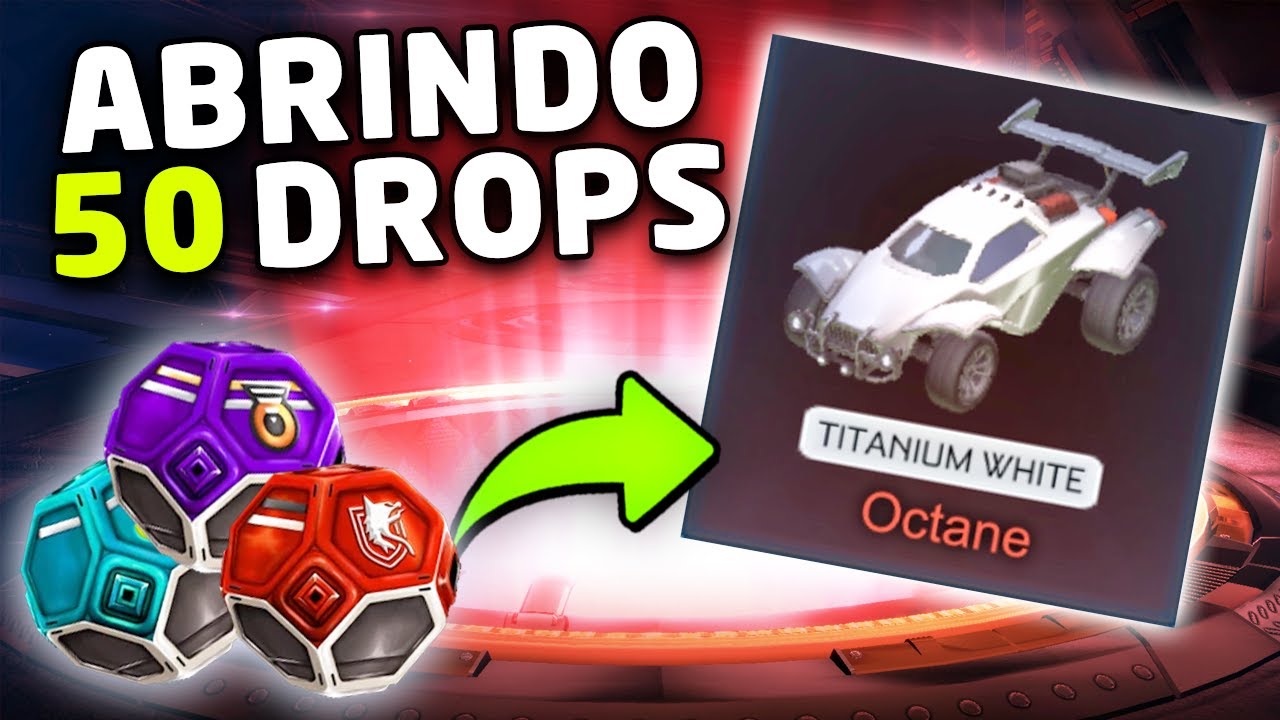 ABRINDO 50 DROPS EM BUSCA DO OCTANE BRANCO NO ROCKET LEAGUE