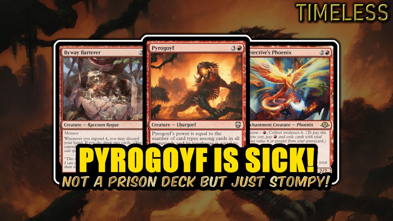 Pyrogoyf Finally Makes Mono Red Viable!? – Mono Red Stompy | Timeless BO3 | MTG Arena