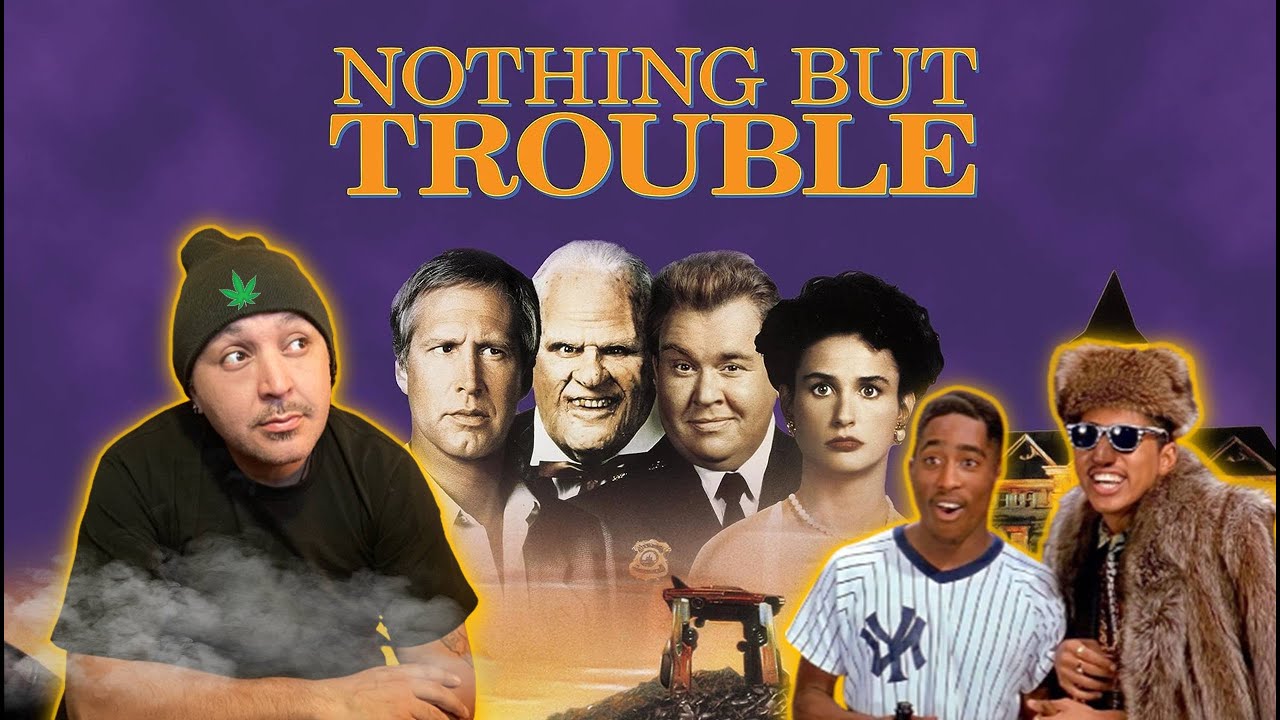 NOTHING BUT TROUBLE (1991) First Time Watching -  Movie REACTION, COMMENTARY & REVIEW