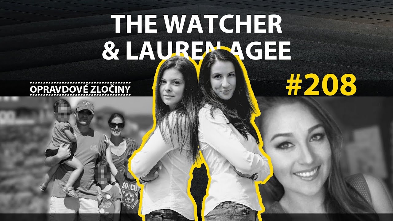 #208 - The Watcher & Lauren Agee