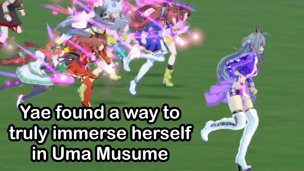 Yae found a way to truly immerse herself in Uma Musume