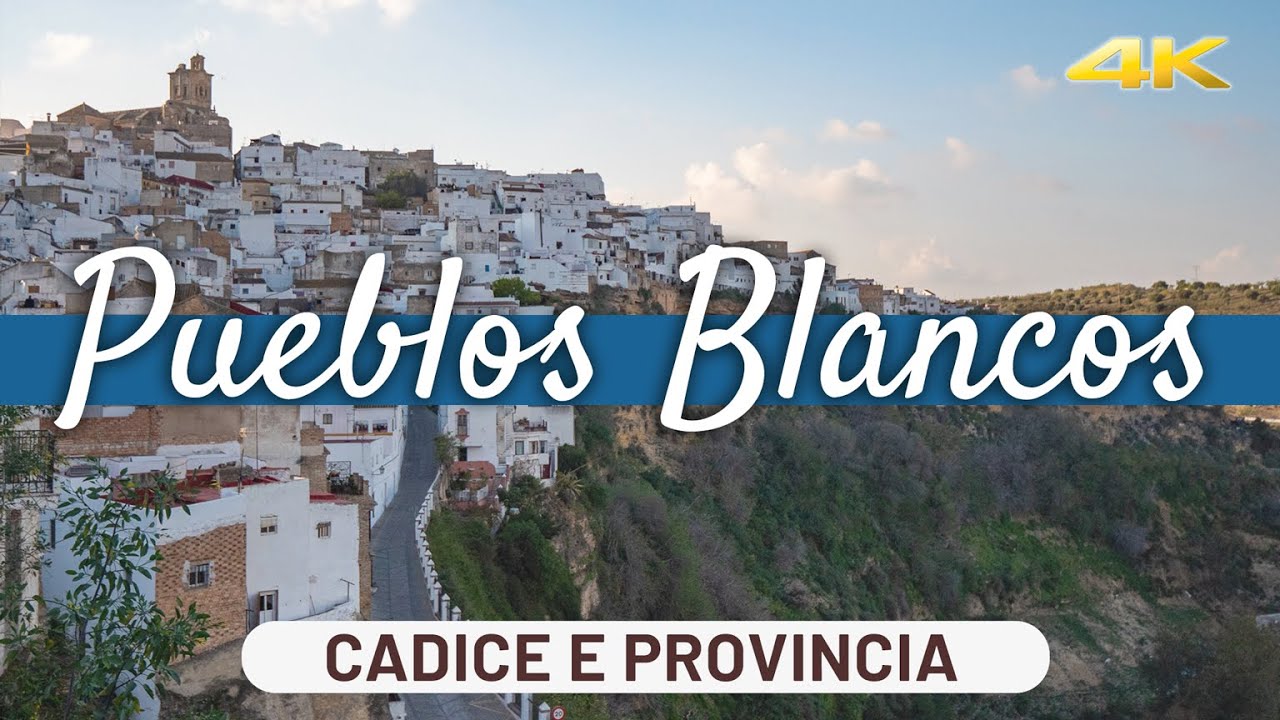 CADICE e i PUEBLOS BLANCOS in 2 giorni | Guida di Viaggio