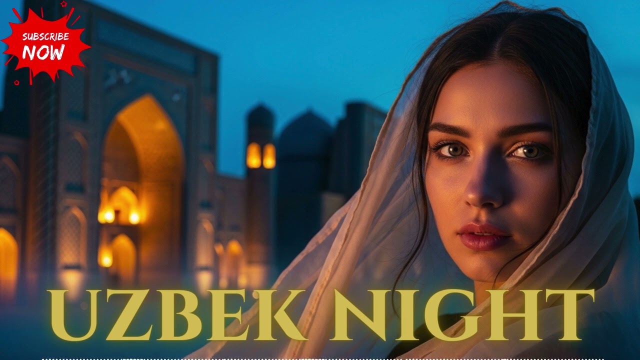 Samarkand Night Vibes ✨ Best Uzbek Ethereal Deep House