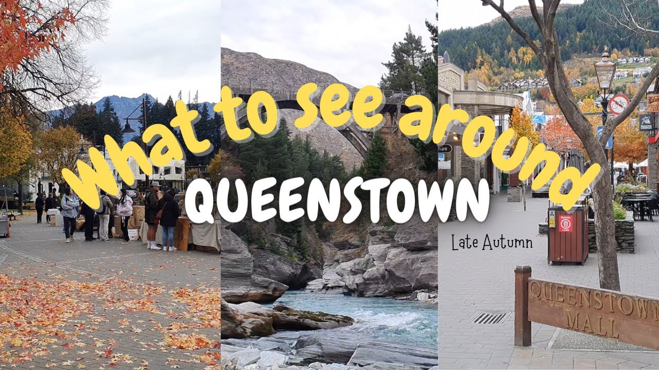 Keliling kota Queenstown, New Zealand // CBD, Garden, Arthurs Point, Halal food