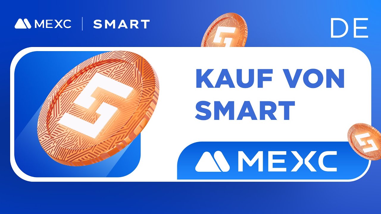 So laden Sie Ihr Guthaben bei MEXC auf und kaufen SMART