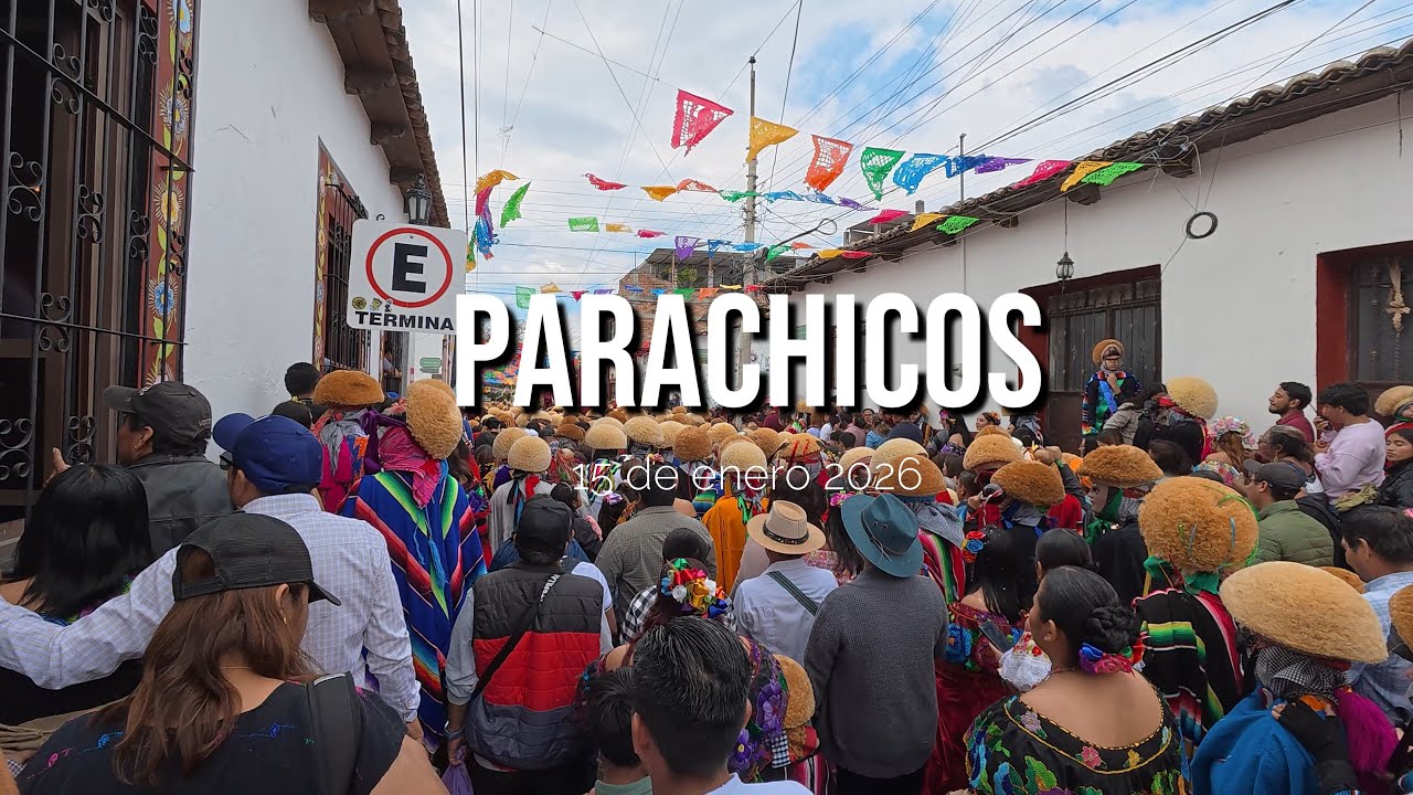 Salida de Parachicos 15 de enero 2026