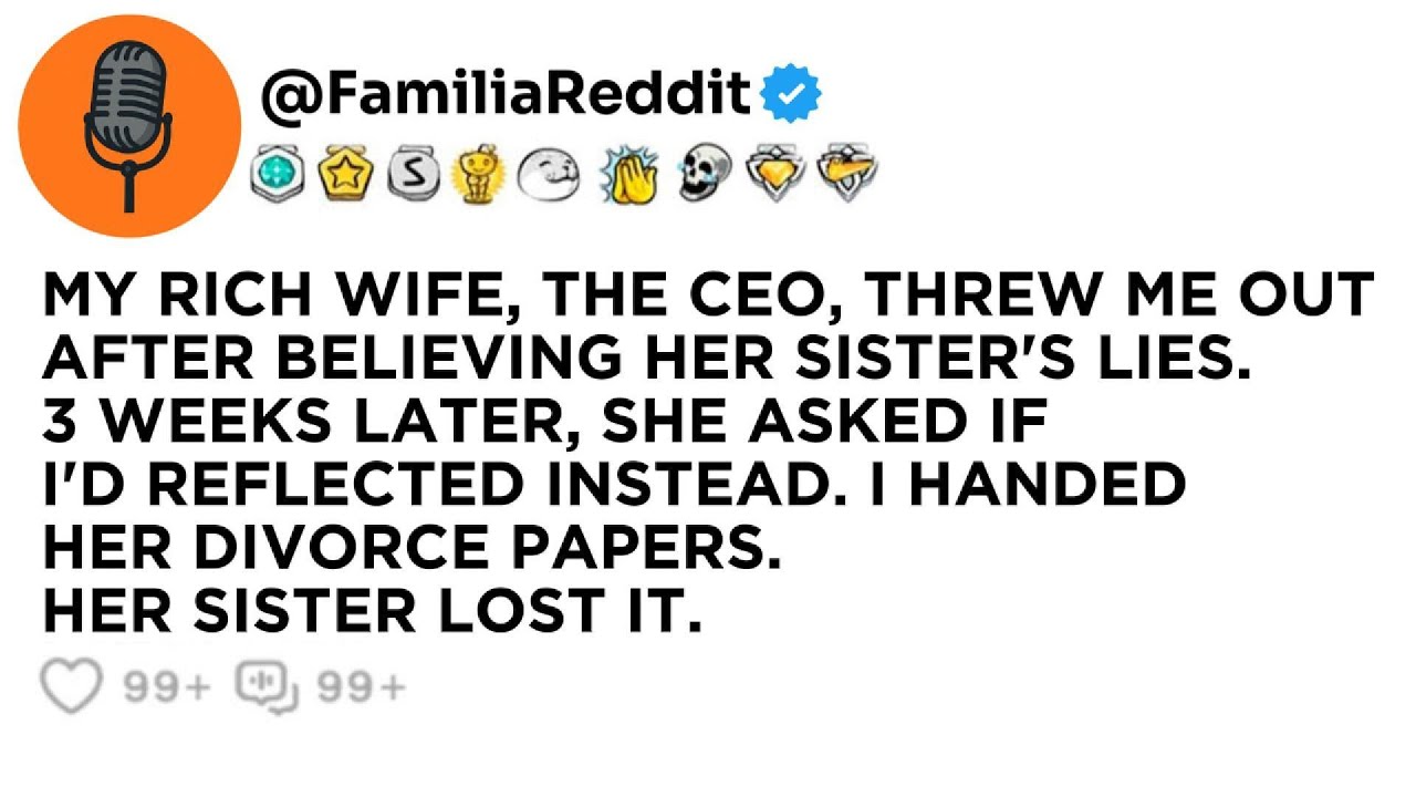 MY RICH WIFE, THE CEO, THREW ME OUT AFTER BELIEVING HER SISTER'S LIES. 3 WEEKS LATER, SHE ASKED...