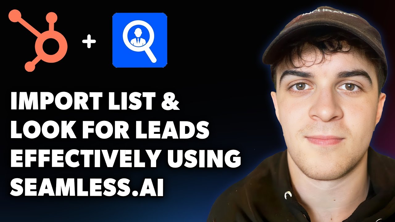 How to Import List in HubSpot & Find Leads Efficiently with Seamless.ai (Full 2025 Guide)