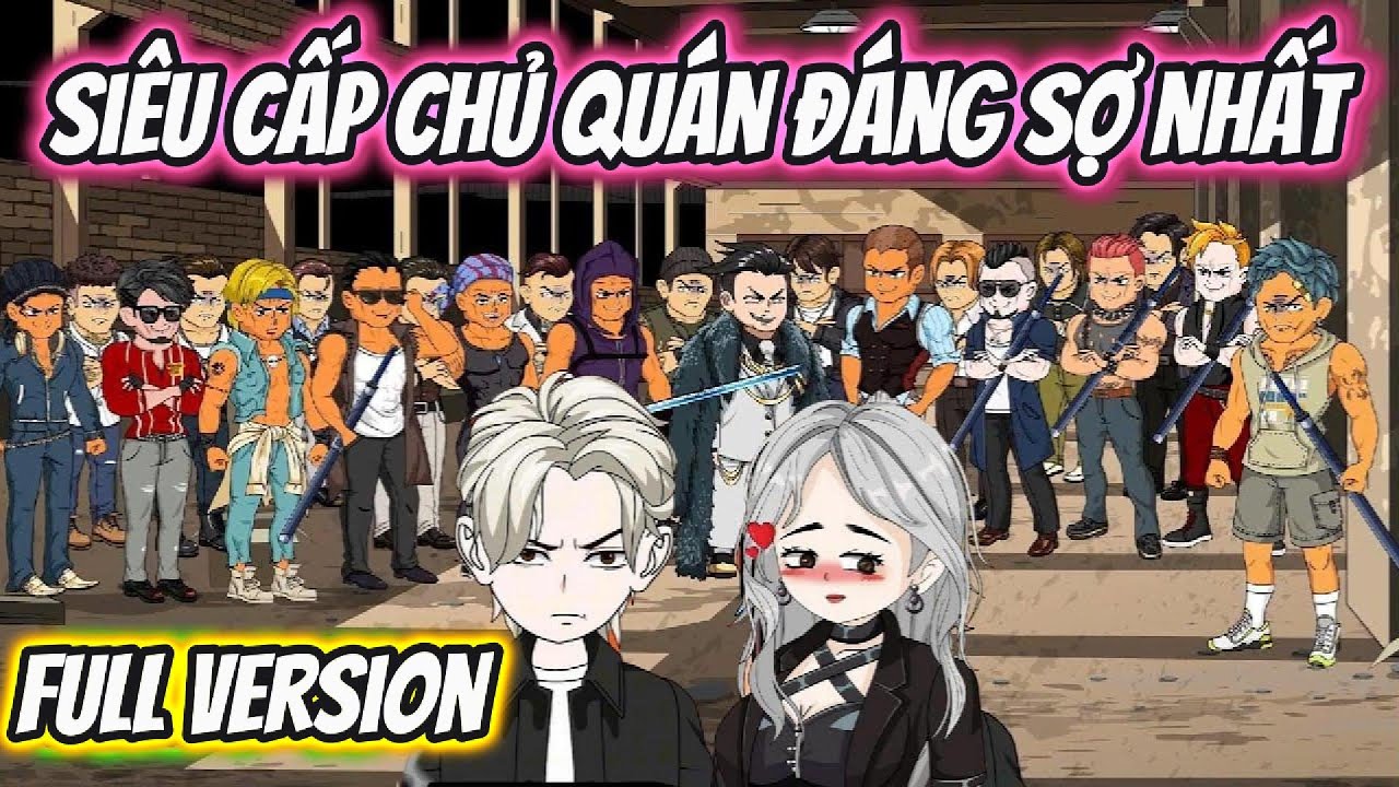 Si&ecirc;u Cấp Chủ Qu&aacute;n Đ&aacute;ng Sợ Nhất Full Version | HH VietSub