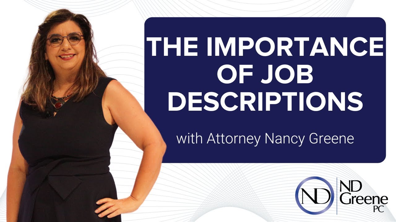 Why You Must Have Job Descriptions | Employment Law