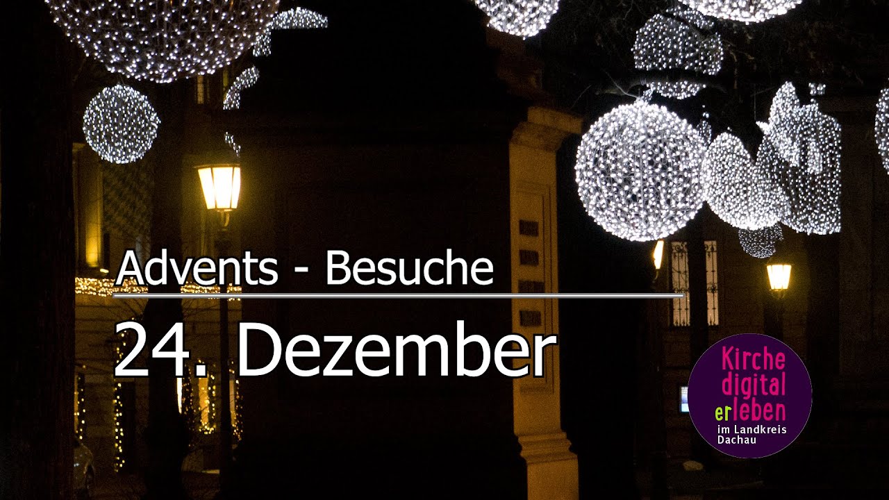 24.  Dezember: Die Weihnachtsgeschichte