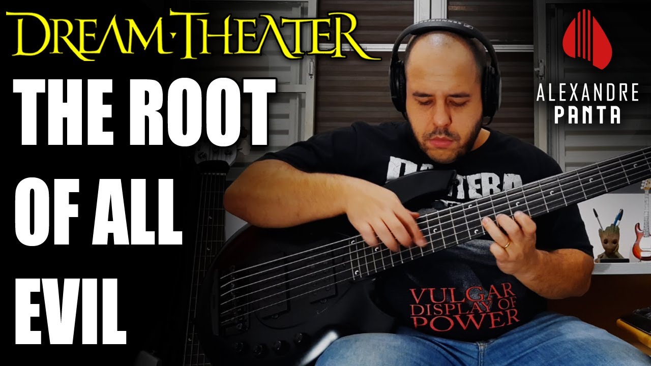 The Root of All Evil - Dream Theater (Bass Cover)