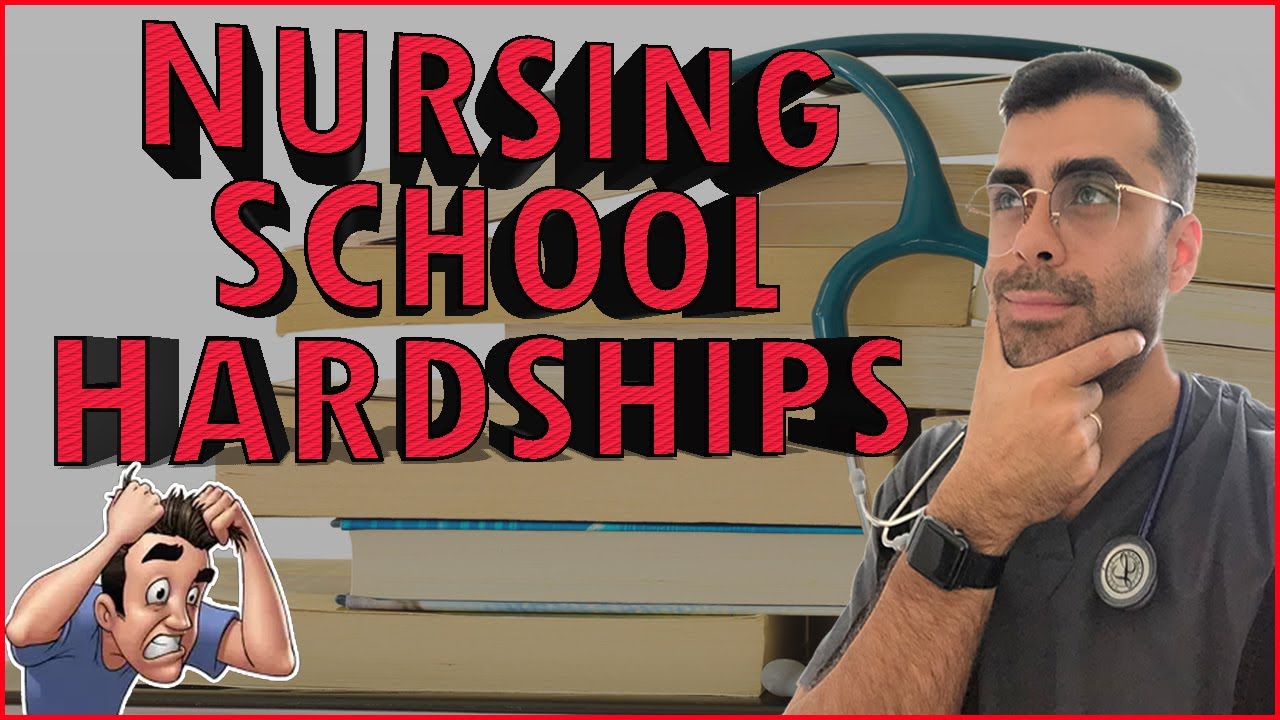 Nursing School Hardships for Nursing Students | What makes nursing school so hard (2021)