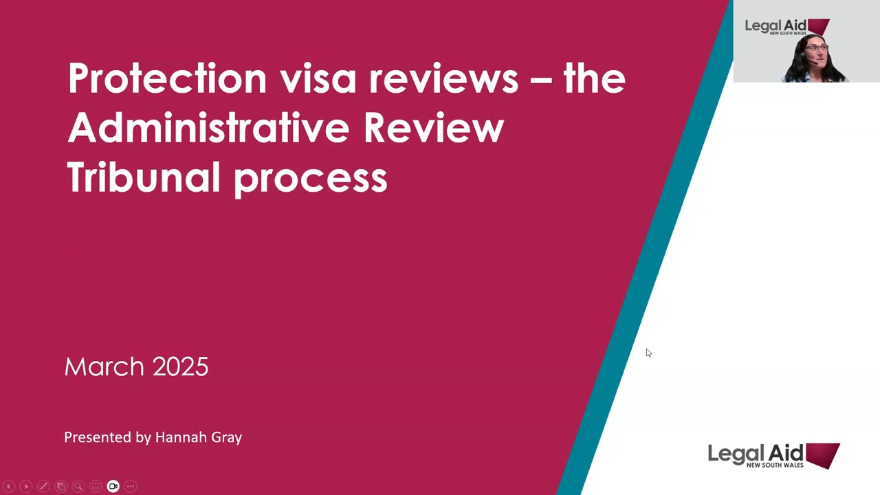 Protection Visa refusals - the Administrative Review Tribunal process | Law for Community Workers