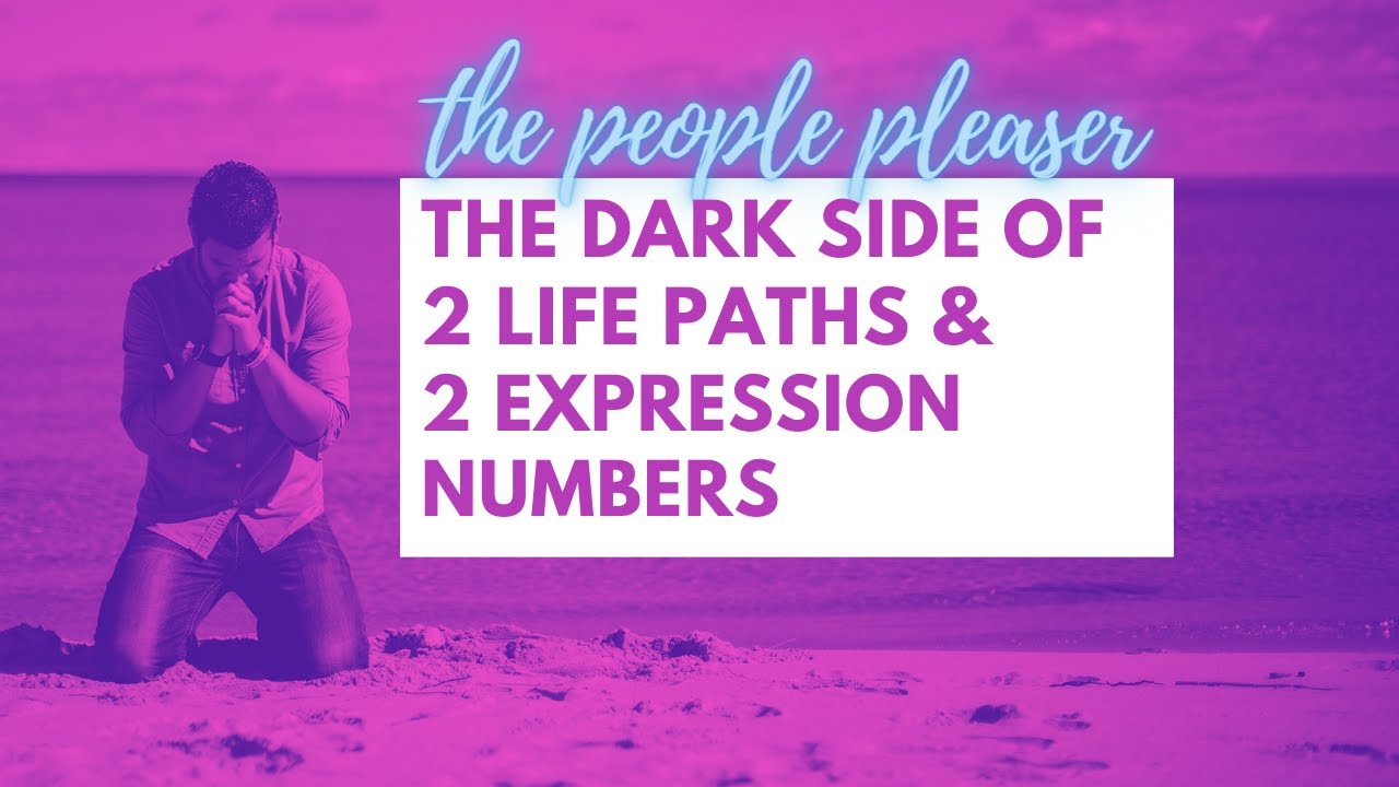 The Dark Side of 2 Life Paths & 2 Expression Numbers in Numerology