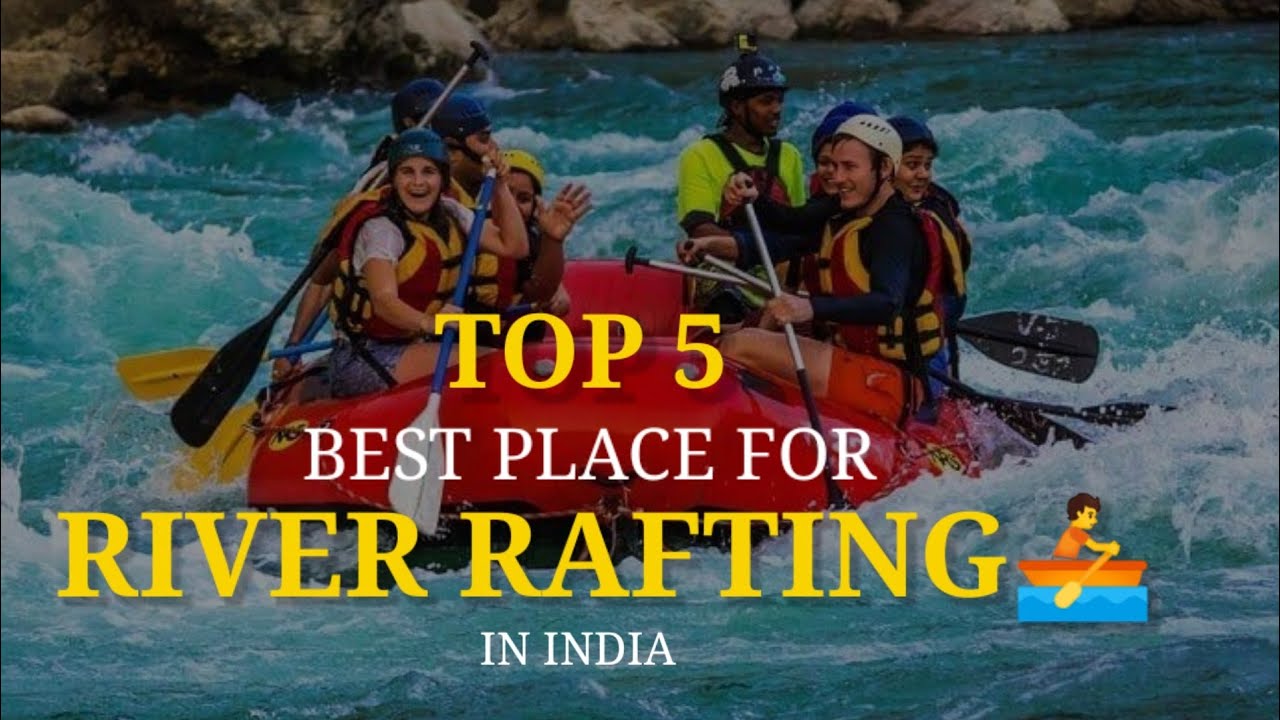Top 5 Best Place For RIVER RAFTING In India | White Water River Rafting | ALL ABOUT INDIA TRAVEL