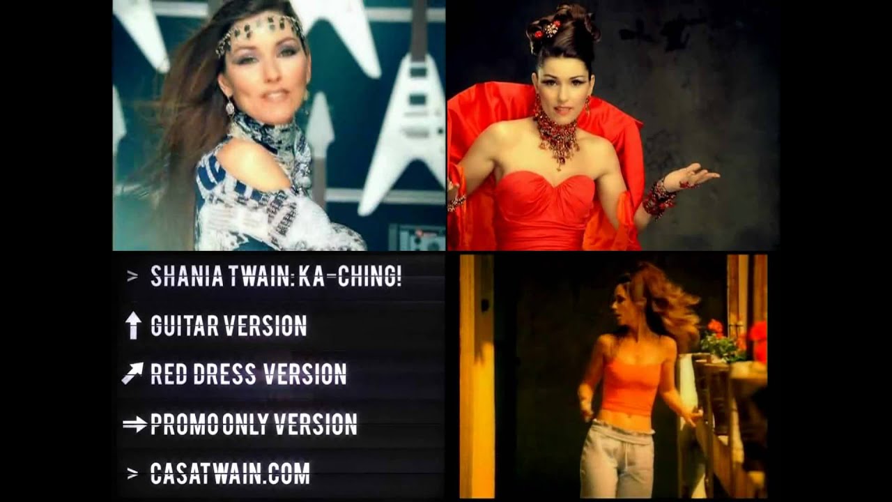 Shania Twain - Ka-Ching! 3 Versions [HD 1080p]