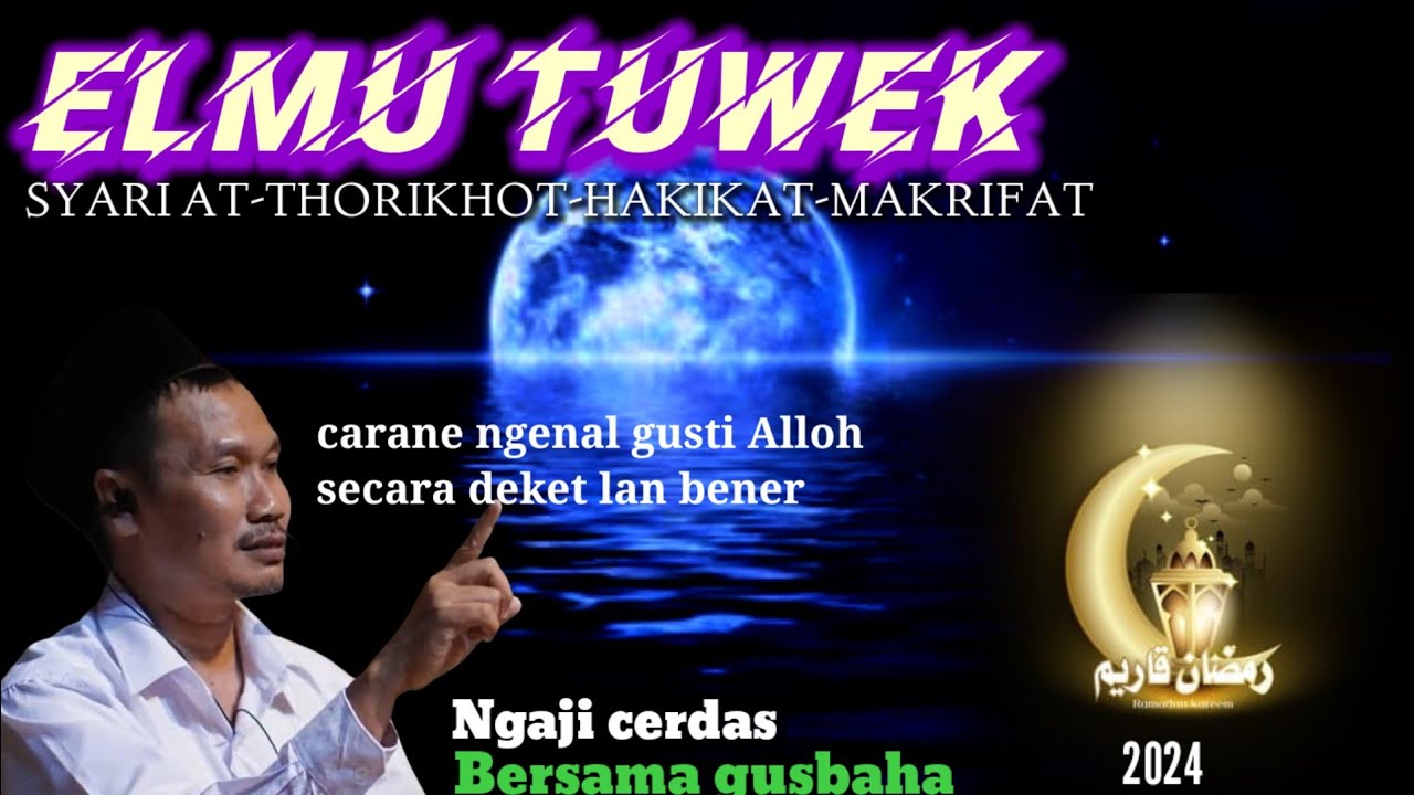 ▶️🇮🇩GUS BAHA -ILMU SYARIAT - HAKIKAT - THORIQOH - MAKRIFAT/) ngajicerdasgusbaha