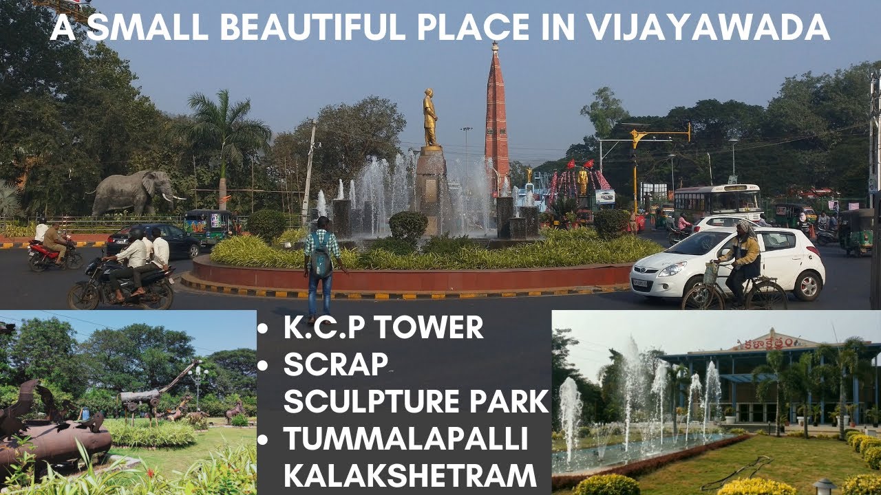 Scrap Sculpture Park | KCP Tower | Tummalapalli Kalakshetram near Vijayawada City Bus Stand
