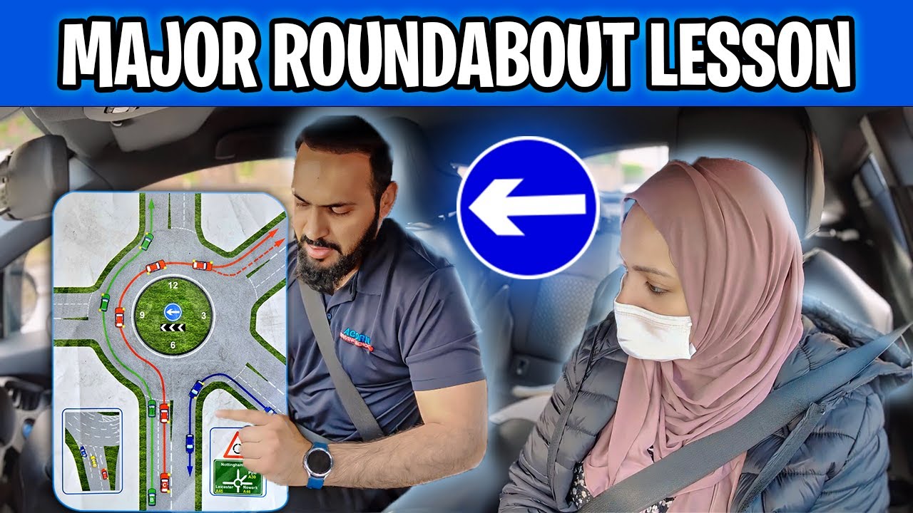 Major Roundabout Lesson for Beginners | UK Drivign Lesson