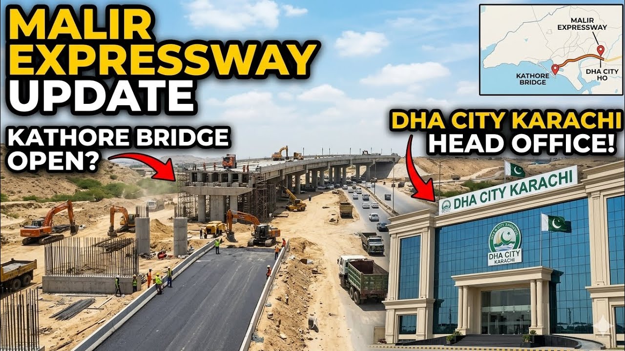 Kathore bridge update malir expressway | dha city karachi head office 