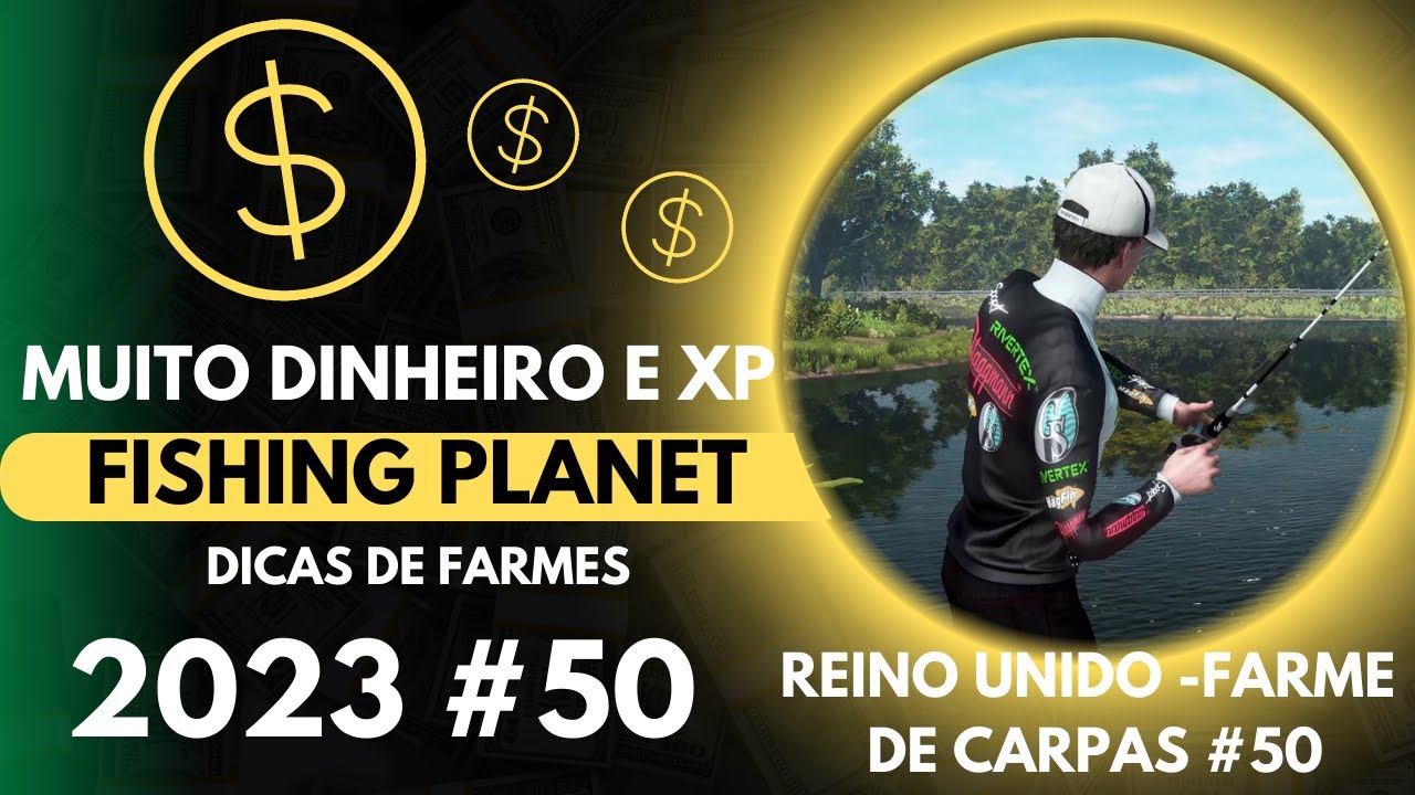 FISHING PLANET - Reino Unido-Weeping Willow  Level 50,Farme de Carpas !
