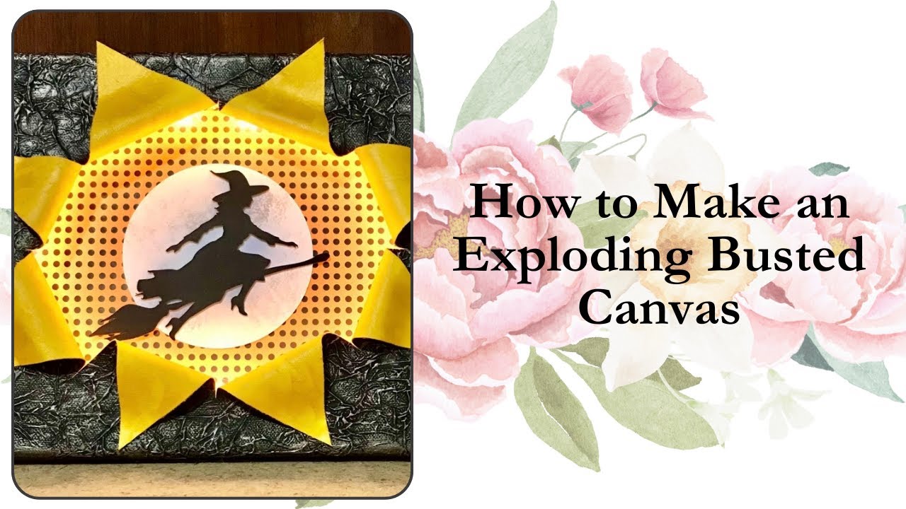 How to Make an Exploding Busted Canvas