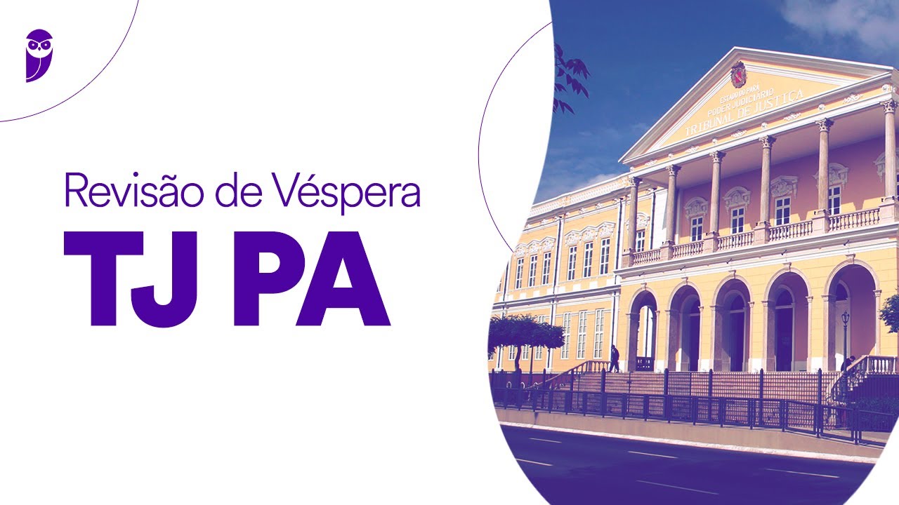 Revis&atilde;o de V&eacute;spera TJ PA