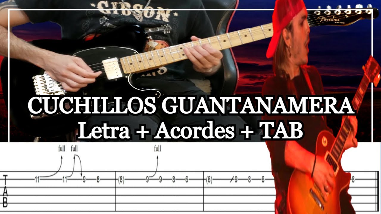 CUCHILLOS GUANTANAMERA - Airbag｜Cover guitarra｜ACORDES + TAB