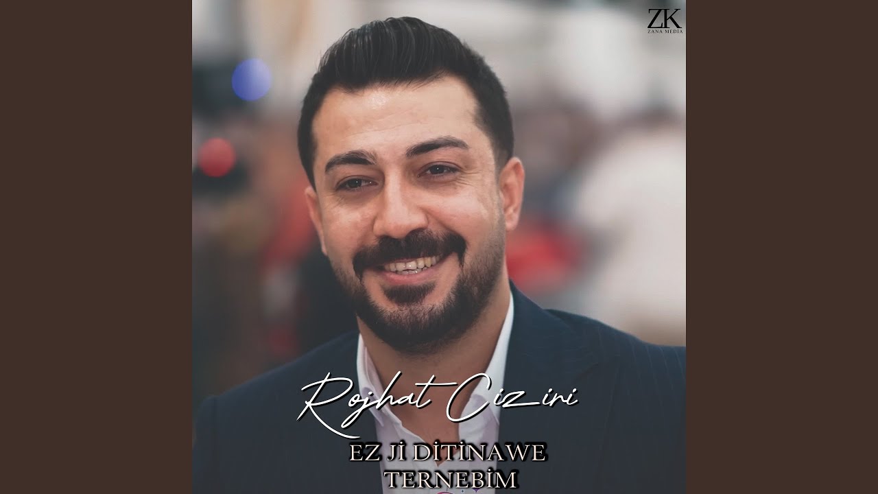 Ez Ji Ditinawe Ternebim