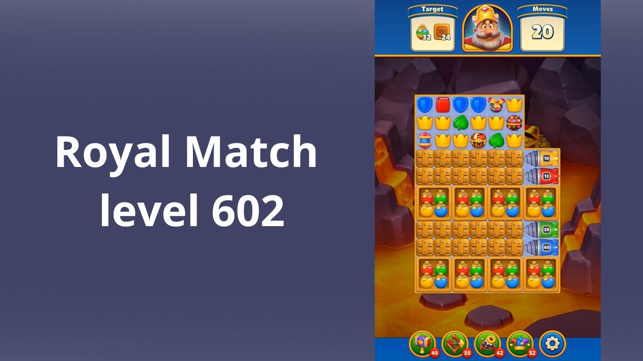 Royal Match Level 602 - BOOSTERS