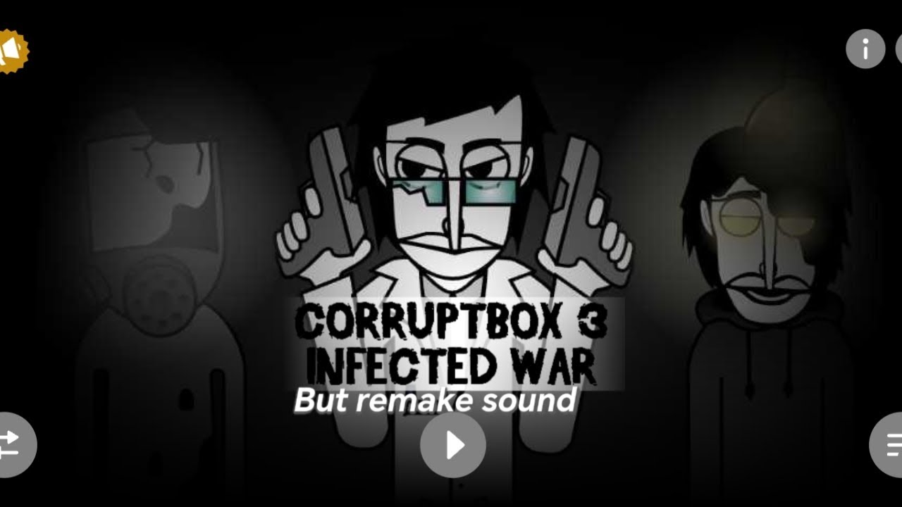 CORRUPTEDBOX 3 REMAKE MIX:END THIS MADNESS FOREVER#incredibox 