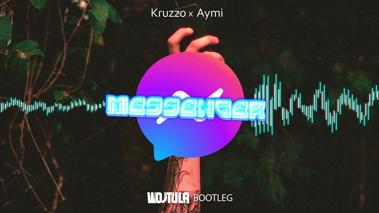 Kruzzo x Aymi - Messenger (WOJTULA REMIX)