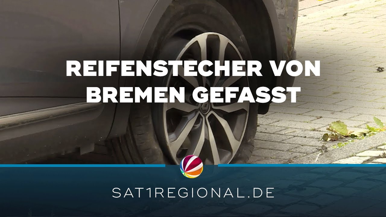 Reifenstecher von Bremen gefasst: Tatverdächtiger in Untersuchungshaft