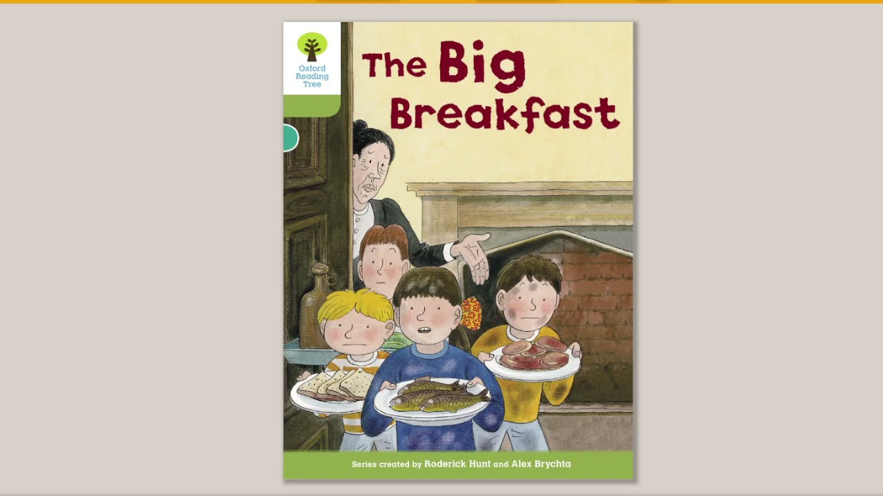 The Big Breakfast | Oxford Reading Tree | Oxford level 7 | Book Band 7:Turquoise