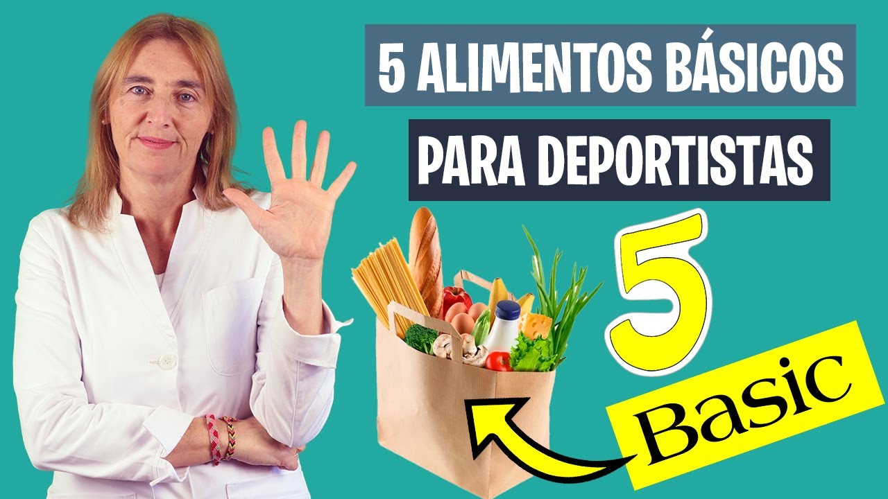 5 ALIMENTOS que TODO DEPORTISTA DEBE COMER | 5 alimentos para deportistas | Nutrici&oacute;n deportiva