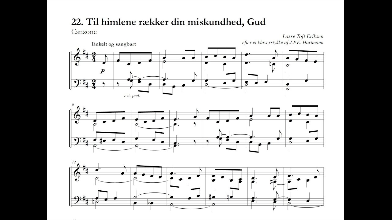 Lasse Toft Eriksen: Til himlene rækker din miskundhed, Gud - orgelkoral 2